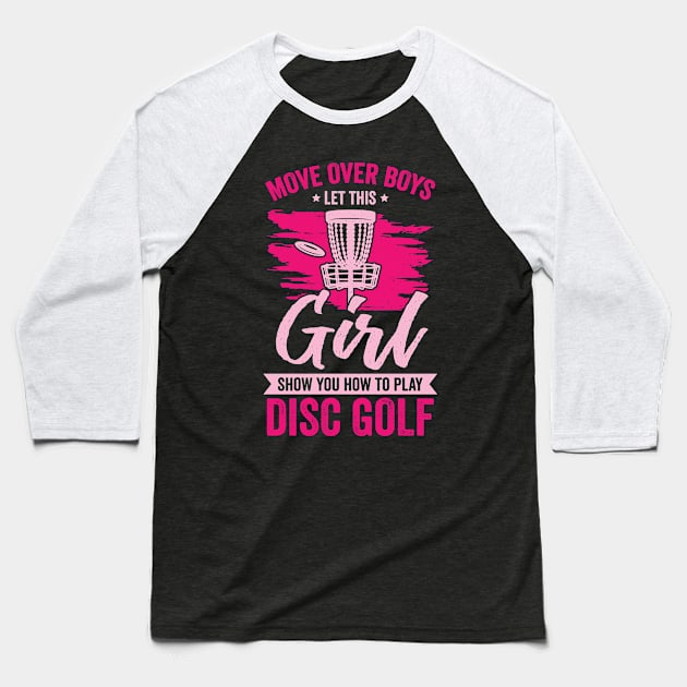 Funny Disc Golf Girl Gift Baseball T-Shirt by Dolde08